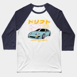 DRIFT YOUR 300ZX Baseball T-Shirt